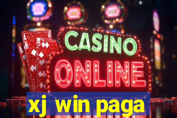 xj win paga